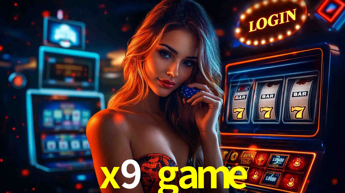 x9 game,x9game.com